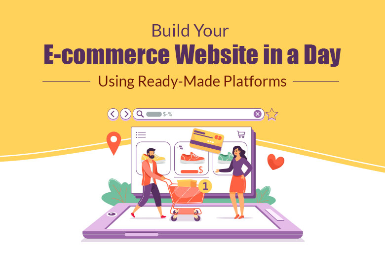 ready-made e-commerce platforms