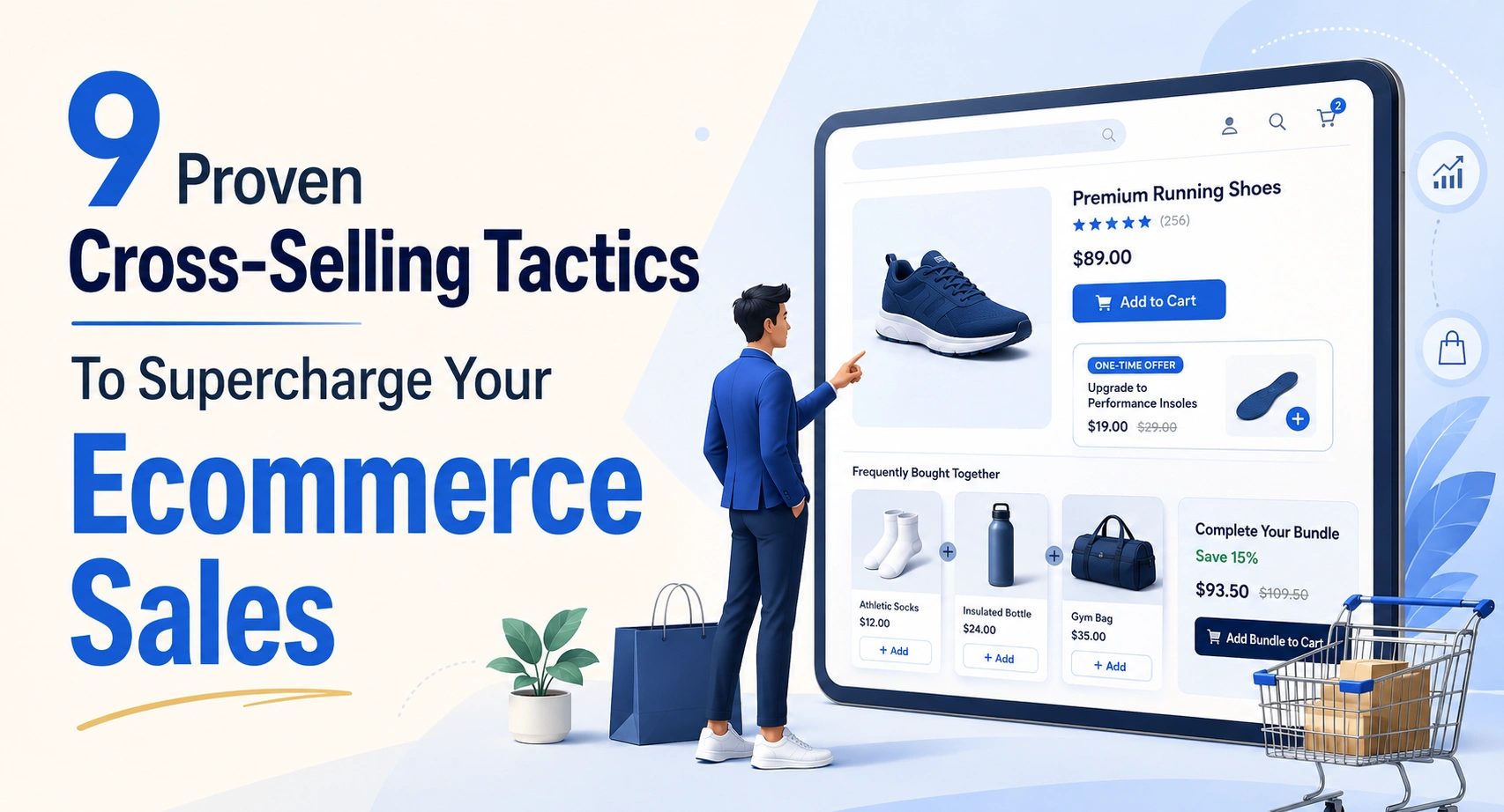 9 Proven Cross-Selling Tactics to Supercharge Your Ecommerce Sales